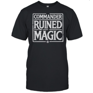 Commander Ruined Magic T-Shirt Classic Men's T-shirt