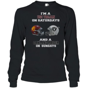 Im a USC Trojan on Saturdays and a Oakland Raider on sundays T-Shirt Long Sleeved T-shirt 