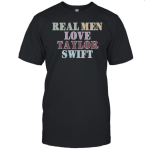 Male Swiftie T  Real Men Love Taylor Swift T-Shirt Classic Men's T-shirt