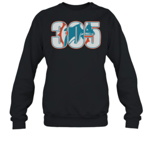 Miami Dolphins 305 T-Shirt Unisex Sweatshirt