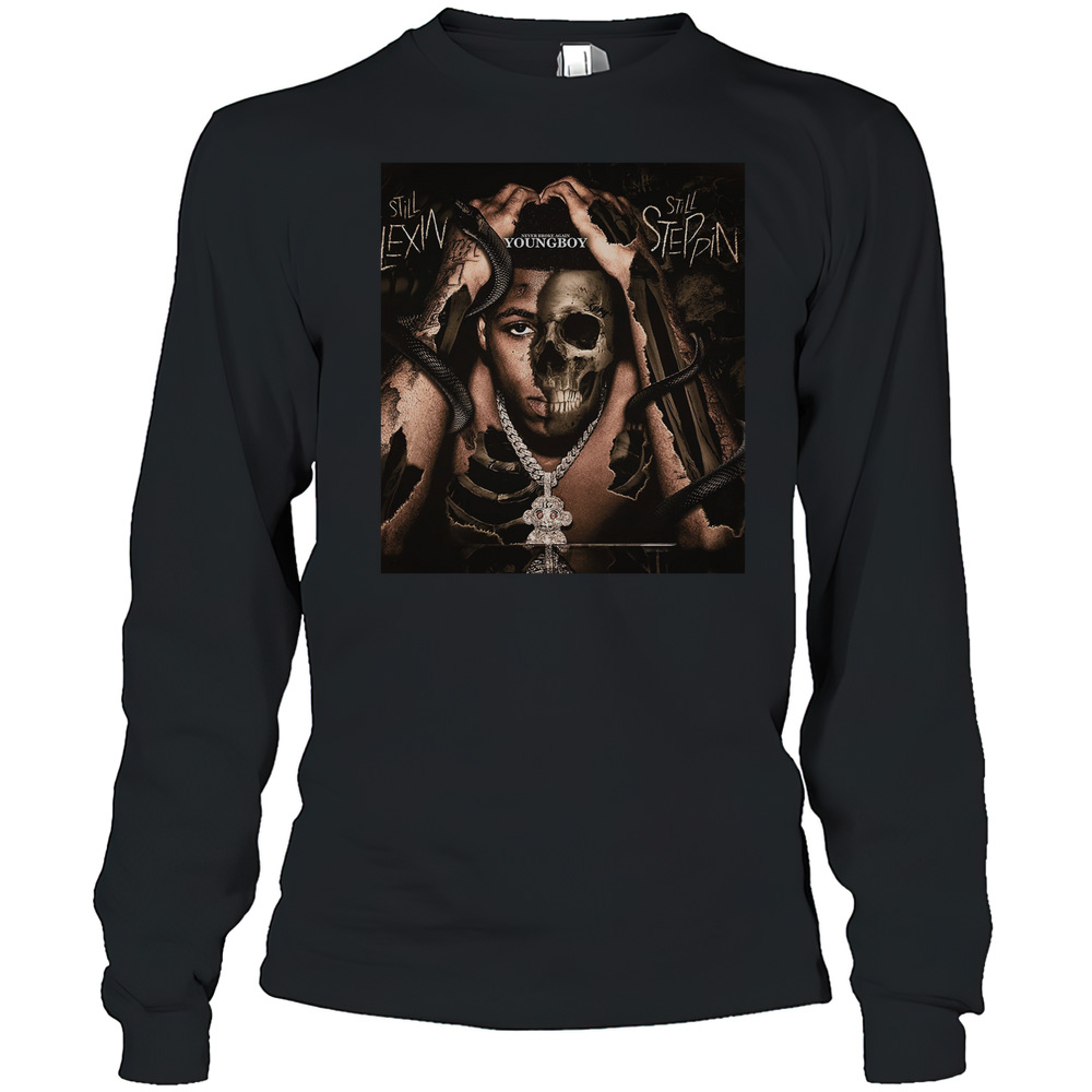 Never Broke Again Youngboy Still Flexin Still Steppin T-Shirt Long Sleeved T-shirt