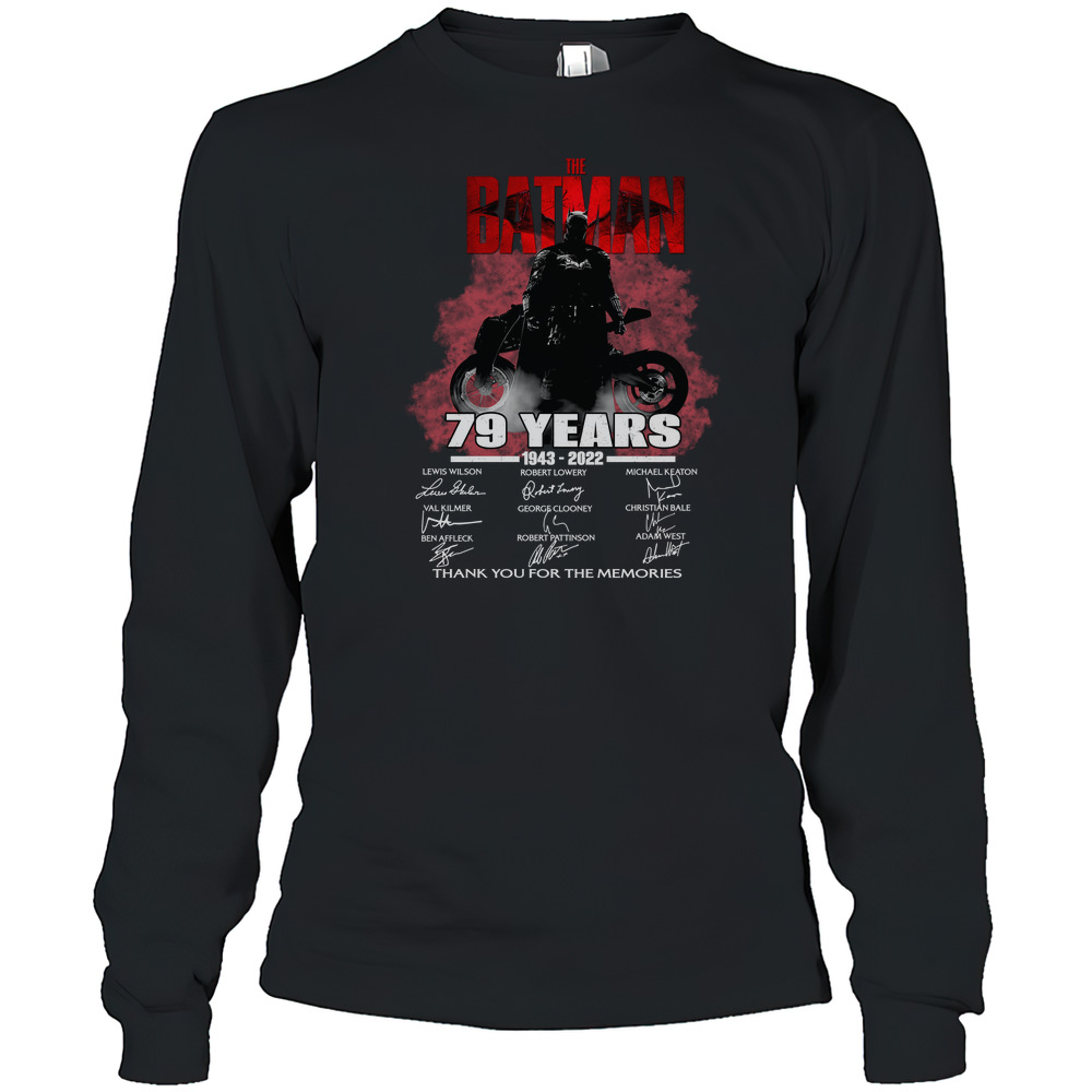 The batman 79 years 1943 2022 thank you for the memories T-Shirt Long Sleeved T-shirt