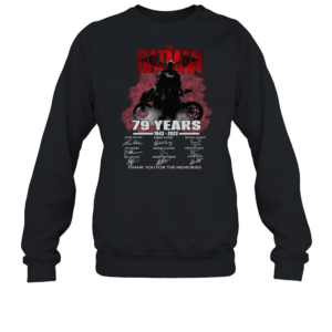 The batman 79 years 1943 2022 thank you for the memories T-Shirt Unisex Sweatshirt