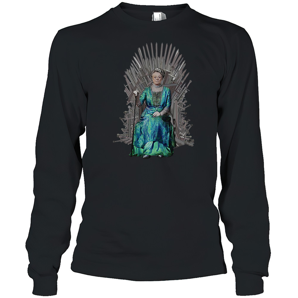Violet Crawley Downton Abbey Game of Thrones T-Shirt Long Sleeved T-shirt