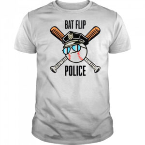 Awesome Bat Flip Police T-Shirt