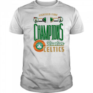 Eighteen time Champions Boston Celtics NBA shirt