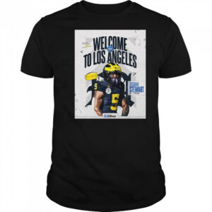 Los Angeles Rams Josaiah Stewart OLB Michigan Welcome To Los Angeles 2025 NFL Draft Poster t-shirt
