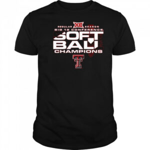 Texas Tech Red Raiders 2025 Big 12 Softball Regular Season Champions Shirt