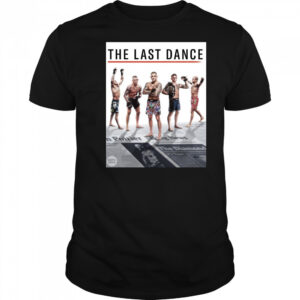 The Last Dance For The Diamond Dustin Poirier Vs Max Holloway UFC 318 Poster t-shirt