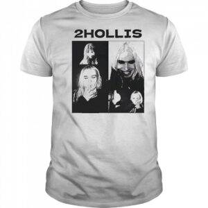 2Hollis poster shirt