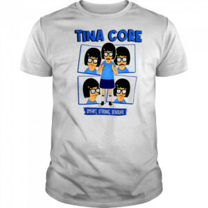 Bob’s Burgers Tina Core shirt
