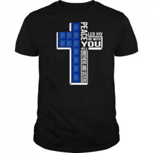 Detroit Tigers Peace You Leo Xiv Be With You All Brothers And Sisters T-shirt