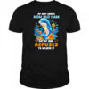Dolphin My body knows how old I am but my mind refuses to believe it shirt