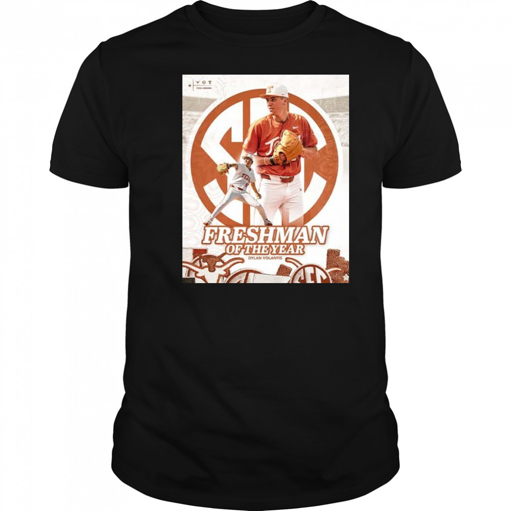 Dylan Volantis Are The 2025 SEC Baseball Freshman Of The Year Shirt Dylan Volantis Are The 2025 SEC Baseball Freshman Of The Year Shirt