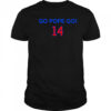 Go Pope Go 14 shirt