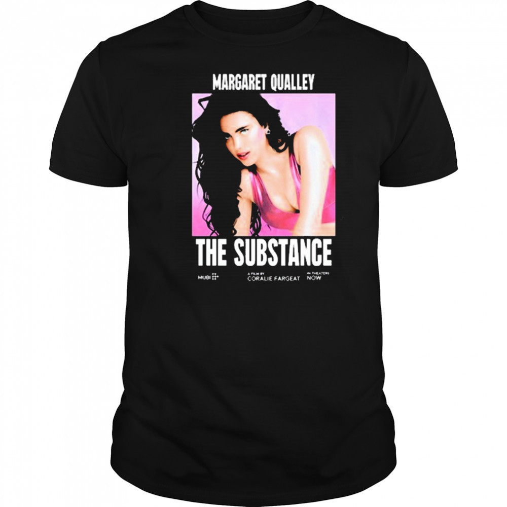 Hideo Kojima Wearing The Substance Margaret Qualley A Film By Coralie Fargeat t-shirt Hideo Kojima Wearing The Substance Margaret Qualley A Film By Coralie Fargeat t-shirt