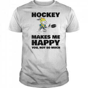 Hockey Makes Me Happy T-Shirt