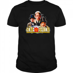 Home shalom funny shirt