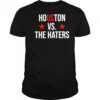 Houston vs. The Haters Astro Baseball fan shirt
