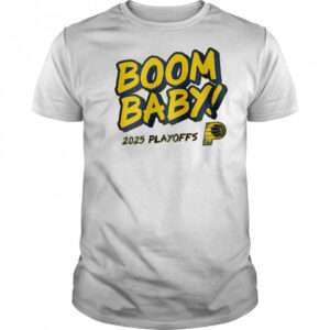 Indiana Pacers 2025 Playoffs Boom Baby Shirt