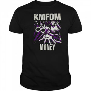 KMFDM money shirt