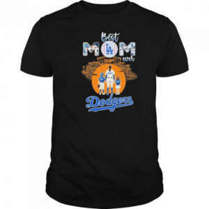 Los Angeles Dodgers Best Mom Ever Mother’s Day T-shirt
