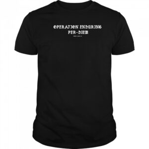 Operation Enduring Per-Diem Threat Llama T-shirt