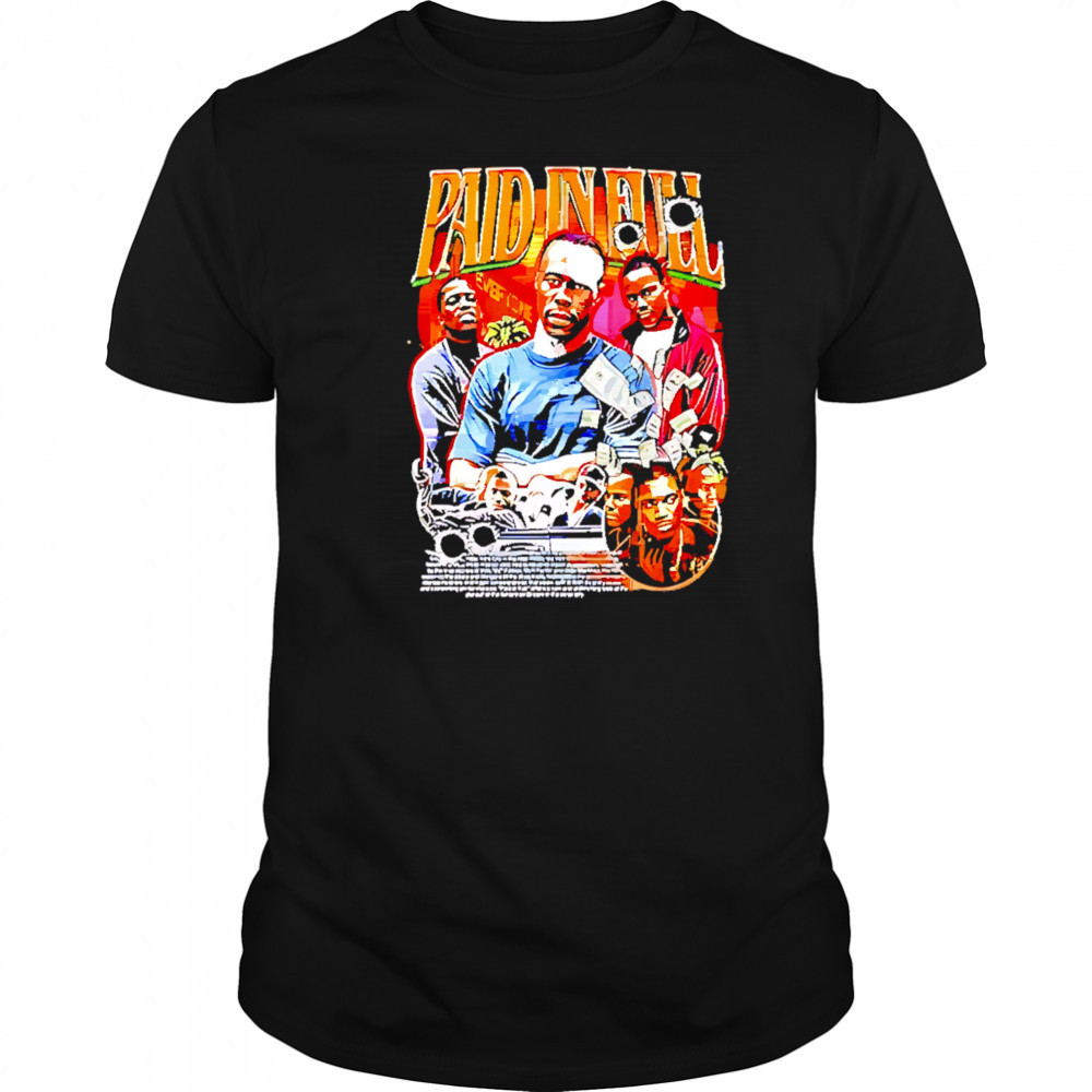 Paid in full picture collage shirt