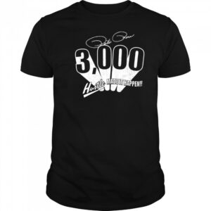 Pete Rose 3000 hits made it happen shirt