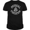 Physical Education T-Shirt