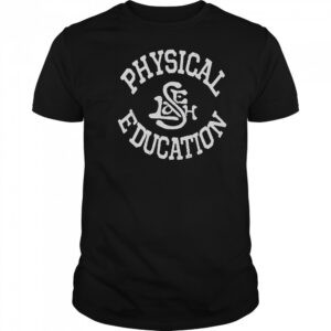 Physical Education T-Shirt