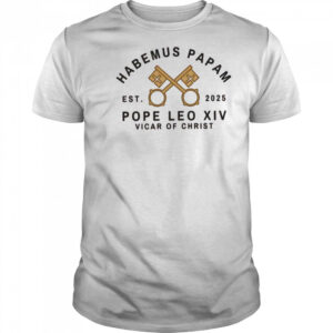 Pope Leo XIV Vicar of Christ 2025 T Shirt