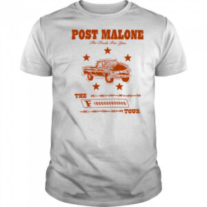 Post Malone The Fool For You F1 Trillion Tour shirt