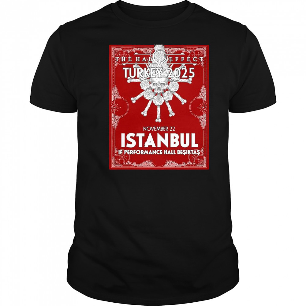 Poster The Halo Effect Turkey 2025 November 22 Istanbul If Performance Hall Beşiktaş t-shirt Poster The Halo Effect Turkey 2025 November 22 Istanbul If Performance Hall Beşiktaş t-shirt