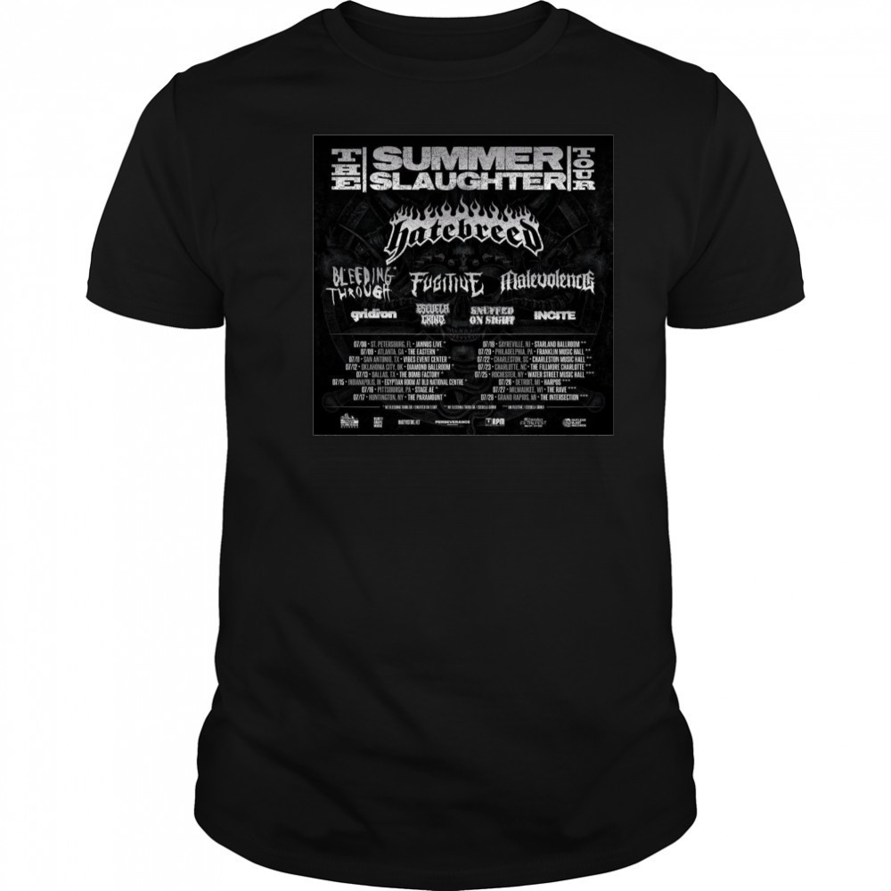 Poster The Summer Slaughter 2025 Hatebreed Bleeding Through Fugitive Malevolence t-shirt Poster The Summer Slaughter 2025 Hatebreed Bleeding Through Fugitive Malevolence t-shirt