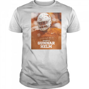 Texas Longhorns Football Gunnar Helm The Best Of Gunnar Helm Poster t-shirt