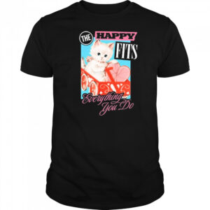 The Happy Fits Everything You Do Pink Kitten New t-shirt