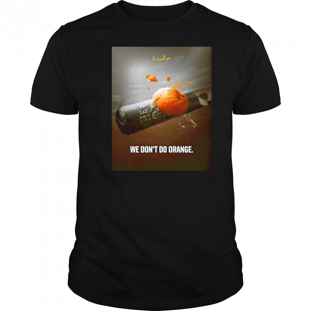 Vanderbilt Baseball we don’t do orange shirt