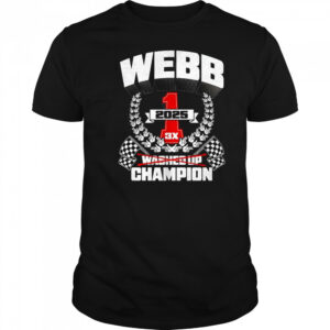 Webb washed up champion 3X 2025 shirt