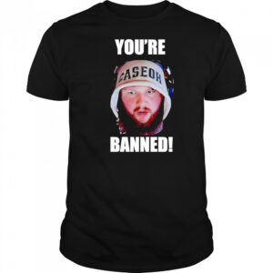 You’re Banned Caseoh shirt