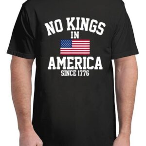 No Kings In America Since 1776 4th of July America Flag T-Shirt