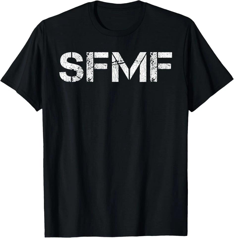 SFMF Funny Military Pride Jargon 4th of July Funny Veteran T-Shirt