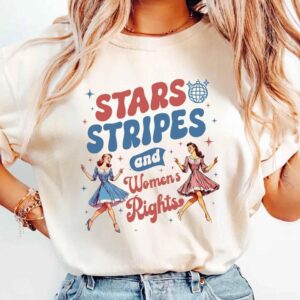 Stars Stripes And Women's Rights Shirt, Retro Fourth Of July Shirt