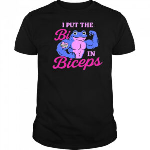 Biwilderedbelle I Put The Bi In Biceps Shirt
