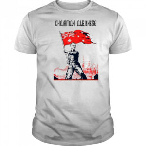 Friendlyjordies Chairman Albanese T-Shirt