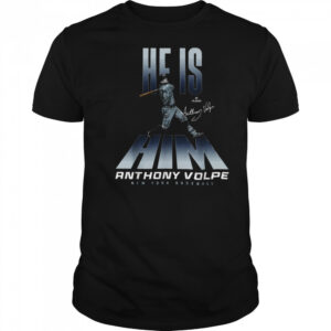 He is Him Anthony Volpe New York Baseball MLBPA T Shirt