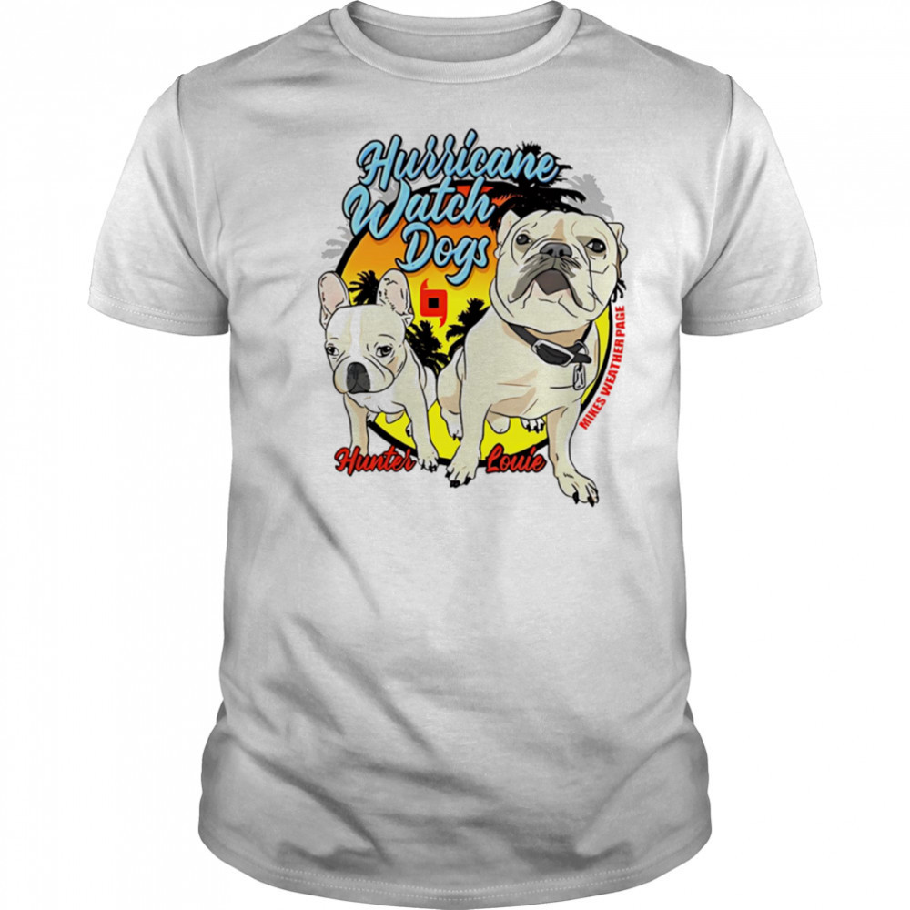 Hurricane Watch Dogs Hunter Louie shirt