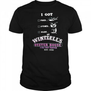 I got fried stewed nude at Wintzell’s Oyster House a Gulf Coast Tradition vintage shirt