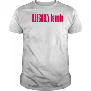 Illegally female pink shirt