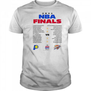 Indiana Pacers vs Oklahoma City Thunder The 2025 NBA Finals shirt